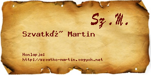 Szvatkó Martin névjegykártya
